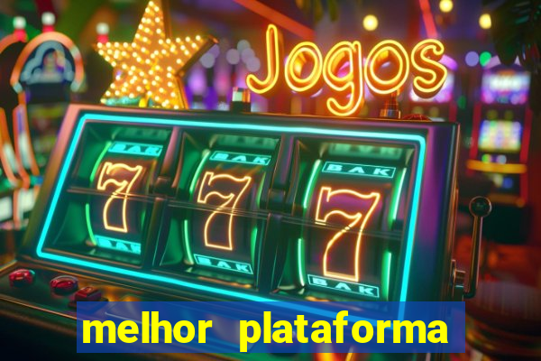 melhor plataforma de jogos para ganhar dinheiro